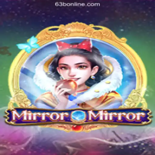 Exploring the Enchanting World of MirrorMirror and the Allure of 63b.com Oficial